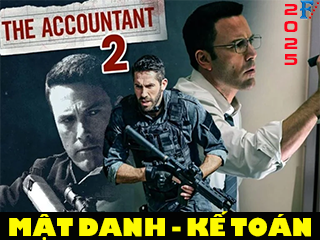 Mật Danh: Kế Toán 2 - The Accountant 2