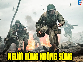 Người Hùng Không Súng - Hacksaw Ridge