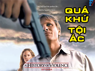 Quá Khứ Tội Ác - A History of Violence
