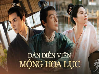 Mộng Hoa Lục - A Dream of Splendor (Meng Hua Lu)