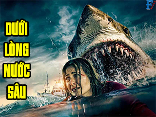 Dưới Lòng Nước Sâu - Into the Deep