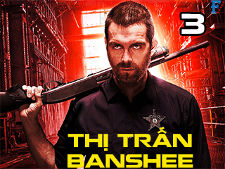 Thị Trấn Banshee (Phần 3) - Banshee (season 3)