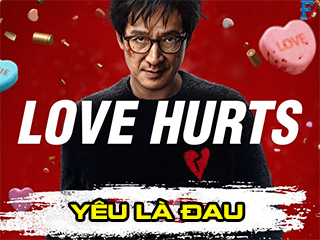 Yêu Là Đau - Love Hurts